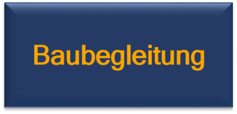 Baubegleitung Baubegleitung